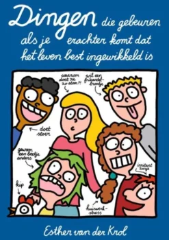 Dingen die gebeuren als je erachter komt dat het leven best ingewikkeld is