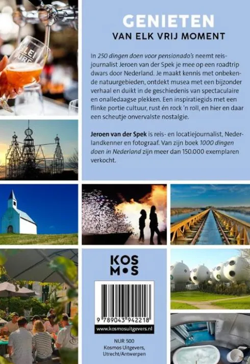 250 dingen doen in Nederland voor pensionado's