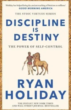 Discipline Is Destiny