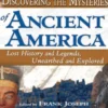 Discovering the Mysteries of Ancient America