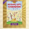 Discover 4 Yourself(r) Teacher Guide: Becoming God's Champion