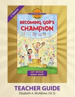 Discover 4 Yourself(r) Teacher Guide: Becoming God's Champion