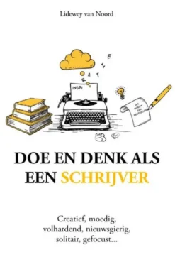 Doe en denk als een schrijver