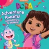 Dora: Adventure Awaits! / ¡La Aventura Te Espera!