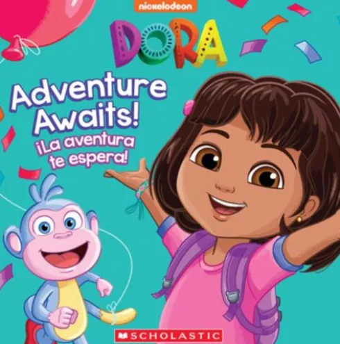 Dora: Adventure Awaits! / ¡La Aventura Te Espera!
