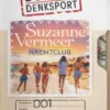 Dossier Denksport – Suzanne Vermeer - Nachtclub