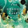 Dragon Wakes with Thunder