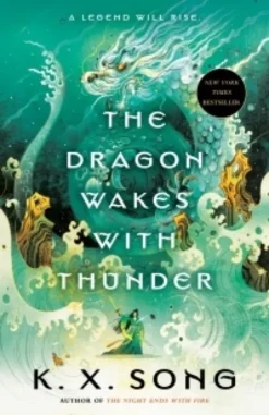 Dragon Wakes with Thunder