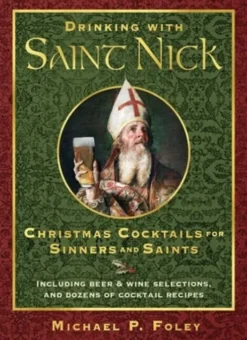 Drinking with Saint Nick