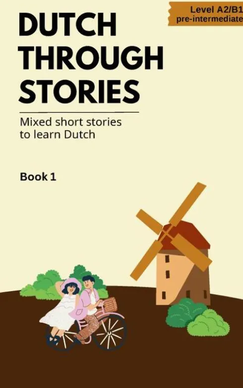 Dutch Through Stories