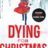 Dying for Christmas