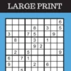 Easy Sudoku Puzzle Books Large Print