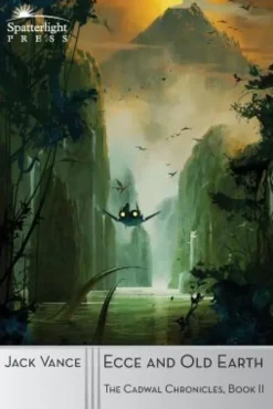 Ecce and Old Earth