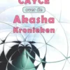 Edgar Cayce over de Akasha Kronieken