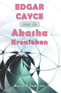 Edgar Cayce over de Akasha Kronieken