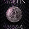 Een dans met draken - Zwaarden tegen draken