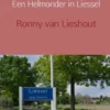 Een Helmonder in Liessel