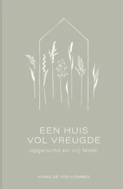 Een huis vol vreugde