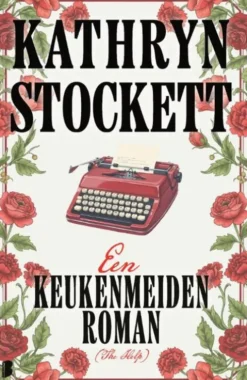 Een keukenmeidenroman (The Help)
