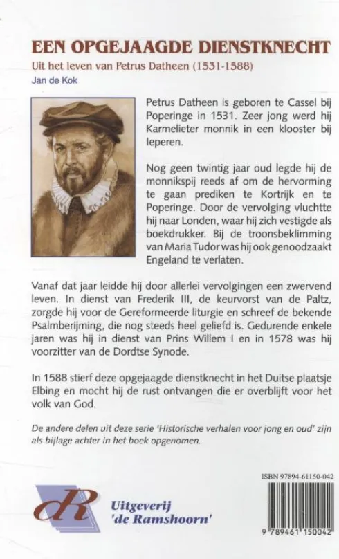 Een opgejaagde dienstknecht