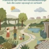 Een tuin tegen hitte en hoosbuien