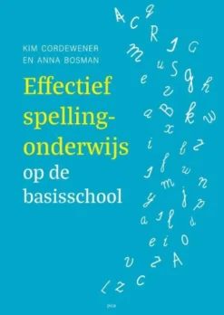 Effectief spellingonderwijs op de basisschool