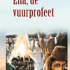 Elia, de vuurprofeet