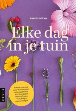 Elke dag in je tuin