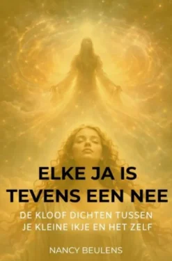 Elke ja is tevens een nee