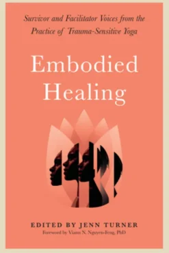 Embodied Healing