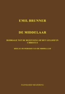 Emil Brunner De Middelaar