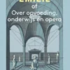 Emilie of Over opvoeding, onderwijs en opera