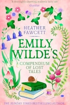 Emily Wilde's Compendium of Lost Tales