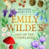 Emily Wilde's Map of the Otherlands