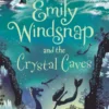 Emily Windsnap and the Crystal Caves