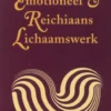Emotioneel & Reichiaans lichaamswerk