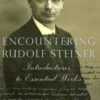 Encountering Rudolf Steiner