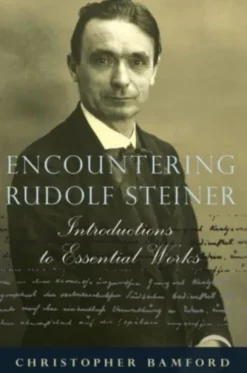Encountering Rudolf Steiner