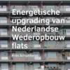Energetische ­upgrading van ­Nederlandse Wederopbouw flats