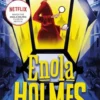 Enola Holmes 2: The Case of the Left-Handed Lady