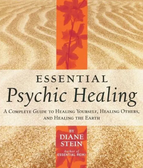 Essential Psychic Healing