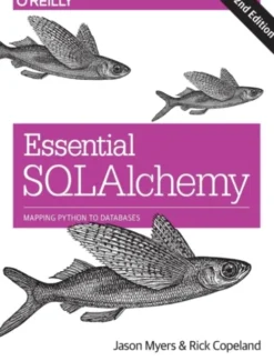 Essential SQLAlchemy, 2e