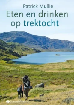 Eten en drinken op trektocht