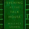 Evening at the Talk House (Tcg Edition)