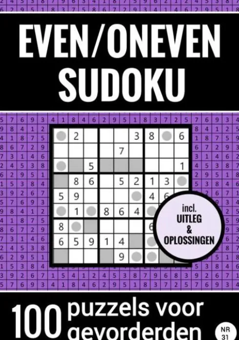 Even/Oneven Sudoku - Nr. 31 - 100 Puzzels voor Gevorderden