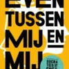 Even tussen mij en mij