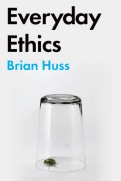 Everyday Ethics