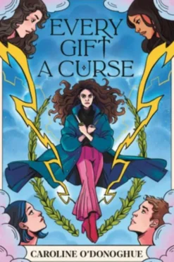 Every Gift a Curse