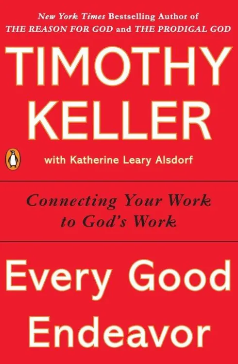 Every Good Endeavor