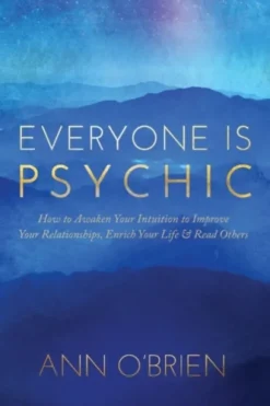 Everyone Is Psychic